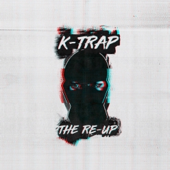 K Trap - The Re-Up